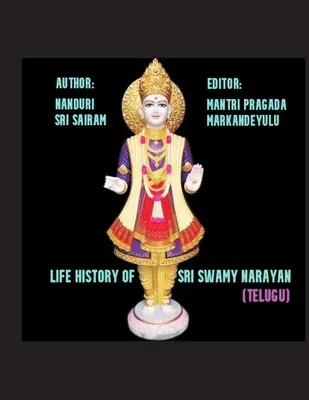 Životný príbeh Sri Swami Narayana - Life History of Sri Swami Narayana