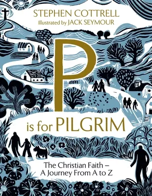 P ako pútnik - P Is for Pilgrim