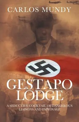 Gestapácka lóža - Gestapo Lodge