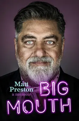 Veľké ústa: Memoáre - Big Mouth: A Memoir