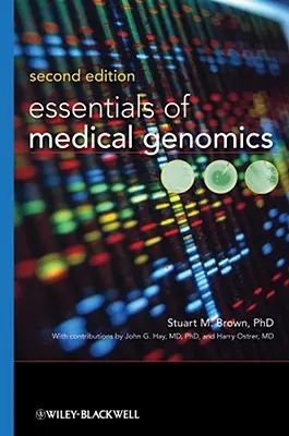 Základy lekárskej genomiky - Essentials of Medical Genomics