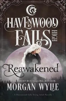 Znovu prebudený: Havenwood Falls High Novella - Reawakened: A Havenwood Falls High Novella