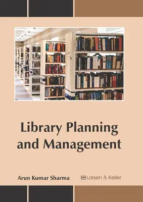 Plánovanie a riadenie knižníc - Library Planning and Management
