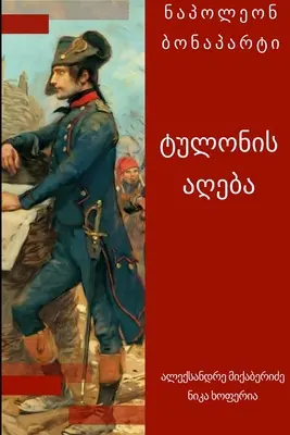 Napoleon - obliehanie Toulonu 1793 - Napoleon - Siege of Toulon 1793
