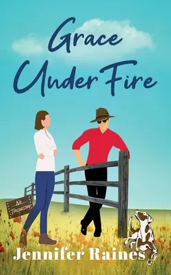 Milosť v ohni - Grace Under Fire