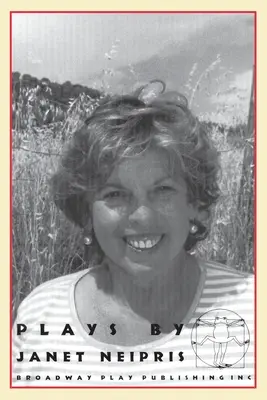 Hry Janet Neiprisovej - Plays by Janet Neipris