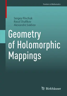 Geometria holomorfných zobrazení - Geometry of Holomorphic Mappings