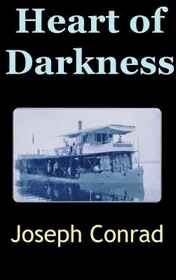 Srdce temnoty - Heart of Darkness