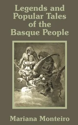 Legendy a populárne príbehy Baskov - Legends and Popular Tales of the Basque People