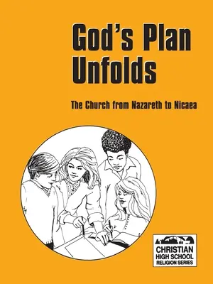 Boží plán sa rozvíja - Študentská kniha - God's Plan Unfolds - Student Book