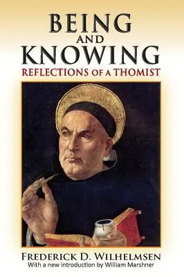 Bytie a poznanie: Úvahy tomistu - Being and Knowing: Reflections of a Thomist