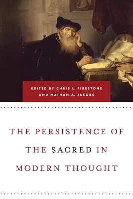Pretrvávanie posvätného v modernom myslení - Persistence of the Sacred in Modern Thought