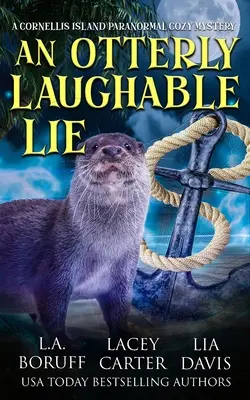Vydarená smiešna lož: Veselé paradoxy - An Otterly Laughable Lie: A Hilarious Paracozy