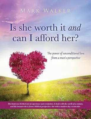 Stojí za to a môžem si ju dovoliť? - Is she worth it and can I afford her?