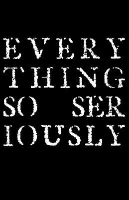 Všetko tak vážne - Everything So Seriously