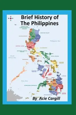 Stručné dejiny Filipín - A Brief History of the Philippines