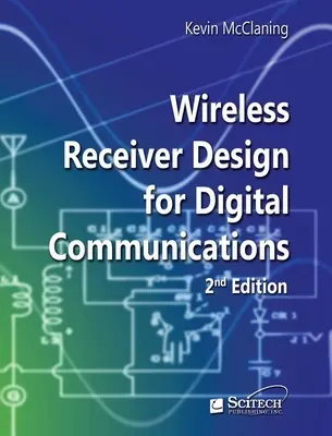 Návrh bezdrôtového prijímača pre digitálnu komunikáciu - Wireless Receiver Design for Digital Communications