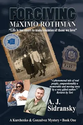 Odpustenie Mximo Rothmanovi Large Print: Záhada Kurčenka a Gonzalveza - kniha prvá - Forgiving Mximo Rothman Large Print: A Kurchenko & Gonzalves Mystery - Book One