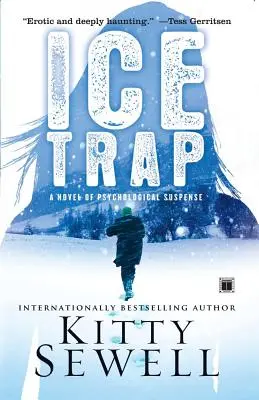 Ľadová pasca: román plný napätia - Ice Trap: Novel of Suspense