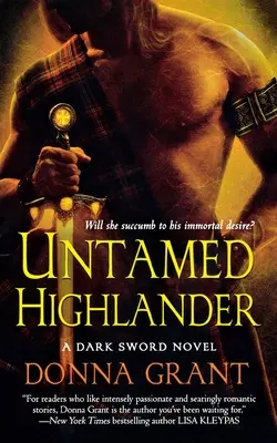 Neskrotný horal - Untamed Highlander