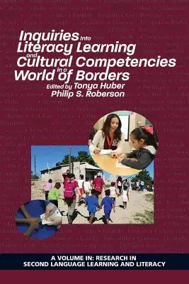 Skúmanie gramotnostného učenia a kultúrnych kompetencií vo svete hraníc - Inquiries Into Literacy Learning and Cultural Competencies in a World of Borders