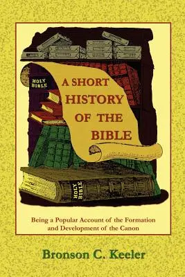 Krátke dejiny Biblie - A Short History of the Bible