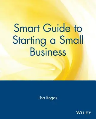 Inteligentný sprievodca pri zakladaní malého podniku - Smart Guide to Starting a Small Business