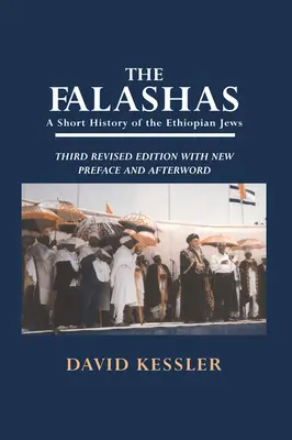 Falaši: Krátke dejiny etiópskych Židov - The Falashas: A Short History of the Ethiopian Jews
