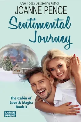 Sentimentálna cesta [Large Print]: Chata lásky a kúziel - Sentimental Journey [Large Print]: The Cabin of Love & Magic