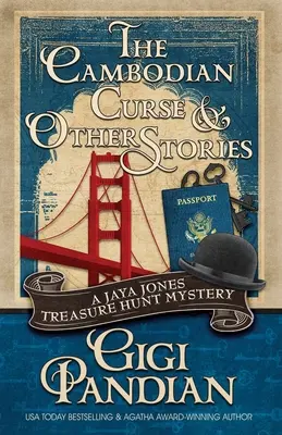 Kambodžská kliatba a iné príbehy: Záhadná zbierka o hľadaní pokladu Jaya Jonesovej - The Cambodian Curse and Other Stories: A Jaya Jones Treasure Hunt Mystery Collection