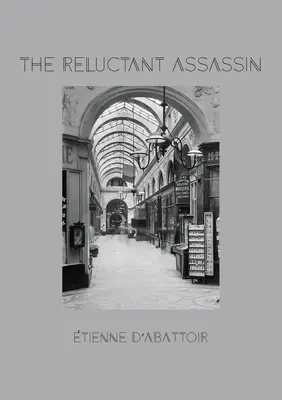 Váhavý zabijak - The Reluctant Assassin