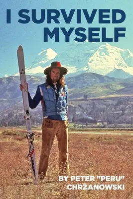 Prežil som sám seba - I Survived Myself
