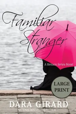 Známy cudzinec - Familiar Stranger