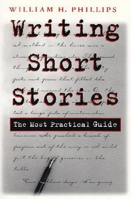 Písanie krátkych príbehov: Najpraktickejšia príručka - Writing Short Stories: The Most Practical Guide