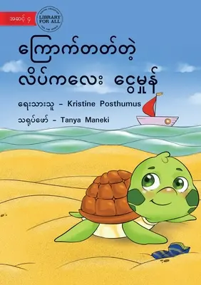 Plachá korytnačka Tilly - ကြောက်တတ်တဲ့ လိပ်ကƜ - Tilly The Timid Turtle - ကြောက်တတ်တဲ့ လိပ်ကƜ