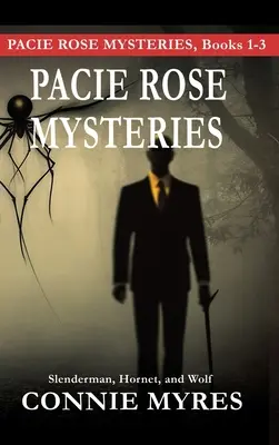 Záhady Pacie Rose: Slenderman, Hornet a Wolf - Pacie Rose Mysteries: Slenderman, Hornet, and Wolf