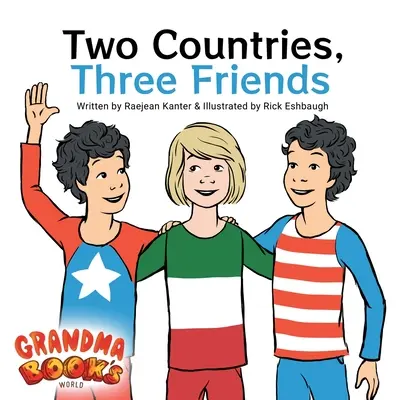 Dve krajiny, traja priatelia - Two Countries, Three Friends