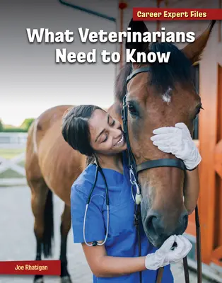 Čo potrebujú vedieť veterinárni lekári - What Veterinarians Need to Know