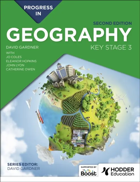 Pokrok v geografii: Kľúčový stupeň 3, druhé vydanie - Progress in Geography: Key Stage 3, Second Edition