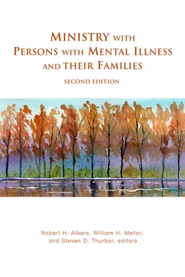 Služba osobám s duševným ochorením a ich rodinám, druhé vydanie - Ministry with Persons with Mental Illness and Their Families, Second Edition