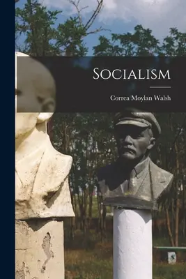 Socializmus - Socialism