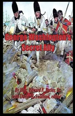 Tajný spojenec Georgea Washingtona - George Washington's Secret Ally