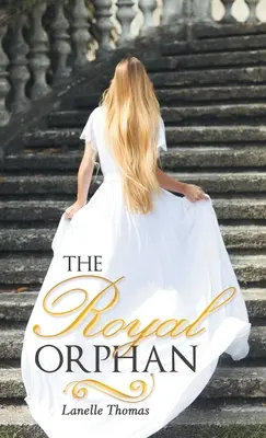 Kráľovská sirota - The Royal Orphan