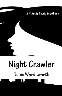 Nočný plazivec - Night Crawler
