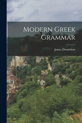 Moderná grécka gramatika - Modern Greek Grammar