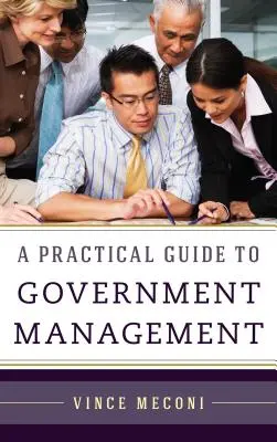 Praktická príručka pre štátny manažment - A Practical Guide to Government Management
