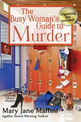 Sprievodca zaneprázdnenej ženy vraždou - The Busy Woman's Guide to Murder
