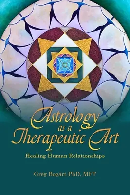 Astrológia ako terapeutické umenie: liečenie ľudských vzťahov - Astrology as a Therapeutic Art: Healing Human Relationships