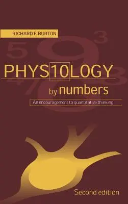 Fyziológia podľa čísel: Povzbudenie ku kvantitatívnemu mysleniu - Physiology by Numbers: An Encouragement to Quantitative Thinking