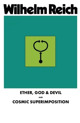 Éter, Boh a diabol a kozmická superimpozícia - Ether, God & Devil & Cosmic Superimposition